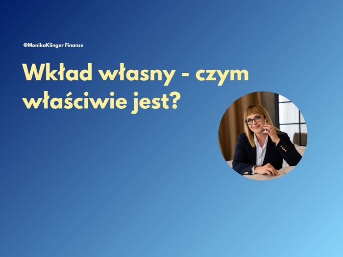 Wkład własny - czym właściwie jest?
